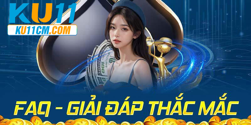 Câu hỏi thường gặp khi tham gia cá cược tại Ku11