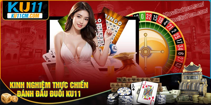 Kinh nghiệm thực chiến đánh đầu đuôi luôn thắng lớn