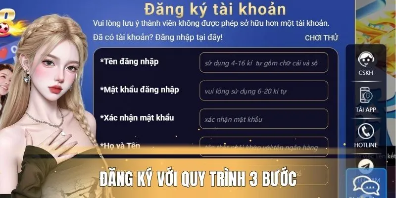 Đăng ký với quy trình 3 bước cực đơn giản